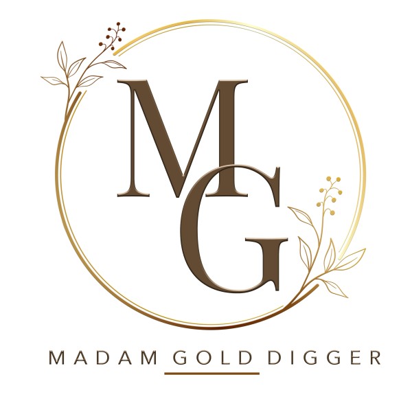 Are you a GOLD DIGGER OR GOAL DIGGER? - Madam Koverage